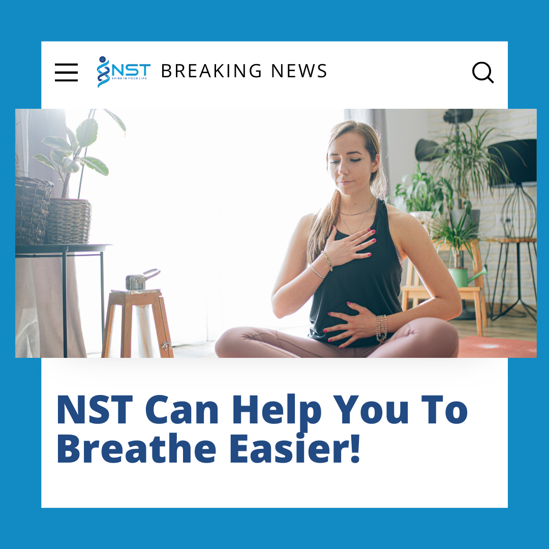 NST Can Help You To Breathe Easier! | NST | Chiropractic Techniques ...